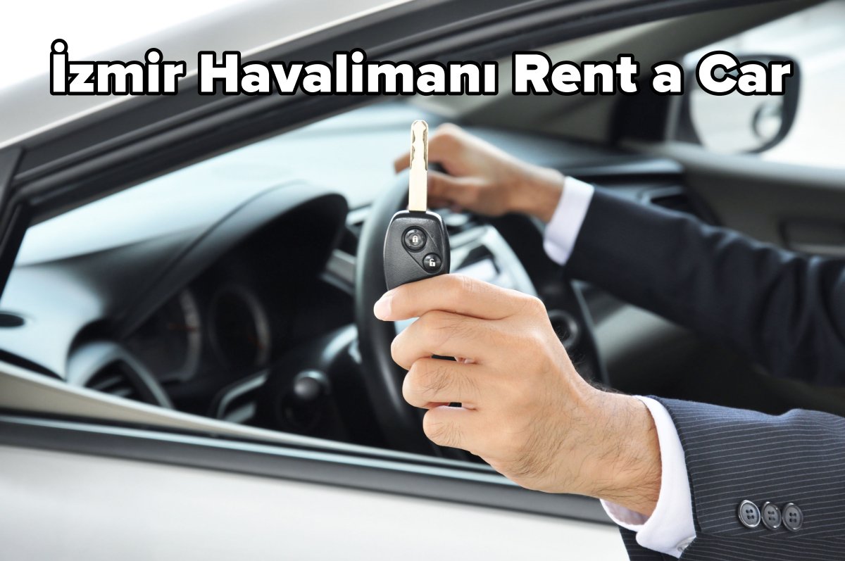İzmir Havalimanı Rent a Car Firmaları Rezervasyon Telefon